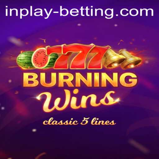 An In-Depth Look at BurningWins and Inplay Betting