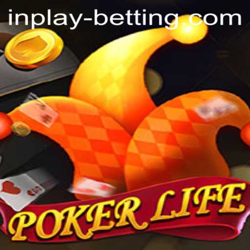 Exploring PokerLife: A Dive into the World of Inplay Betting