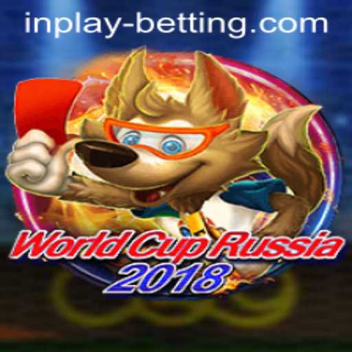 The Thrill of Inplay Betting: WorldCupRussia2018 Guide